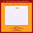 BH-310H, 3 3/4"(W) x 3 1/8"(H), Fit 3 1/2"(W)x2 1/2"(H) Card, Thickness, Front 10 ml / Back 20 ml